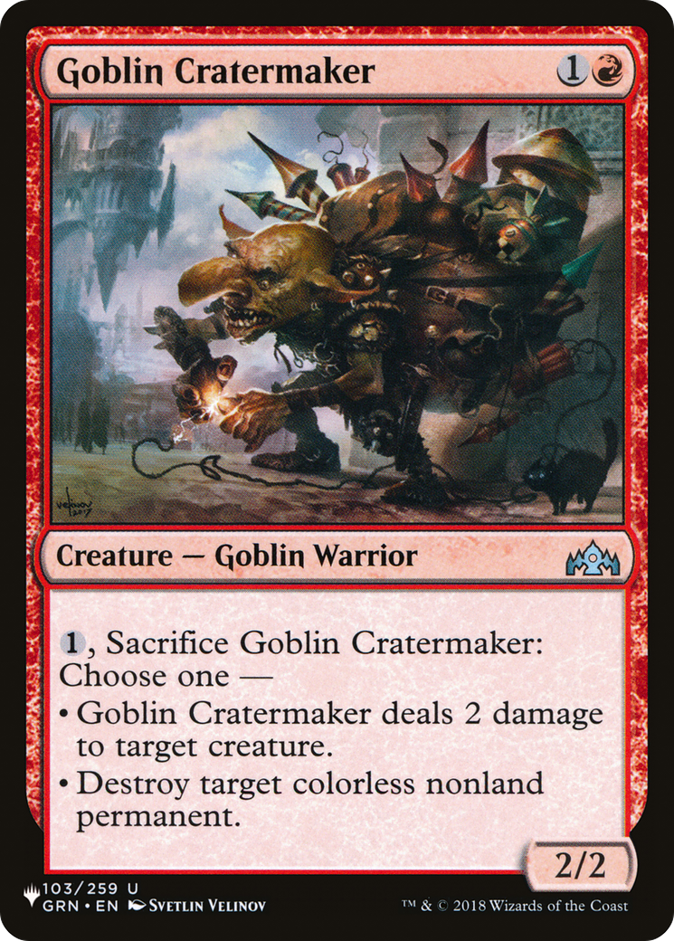 Goblin Cratermaker (LIST-GRN-103)  - The List