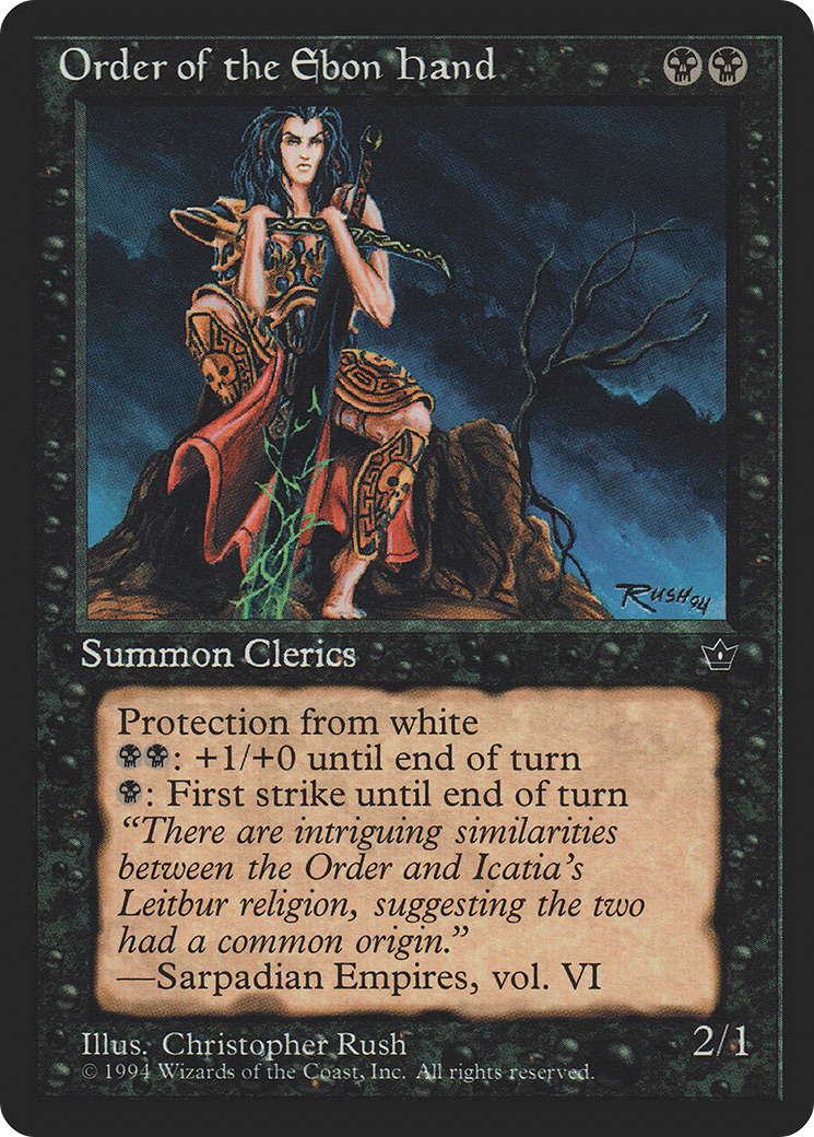Order of the Ebon Hand (Rush) (FEM-)  - Fallen Empires