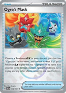Ogre's Mask (Poke Ball Pattern) 118 - Holofoil SV Prismatic Evolutions