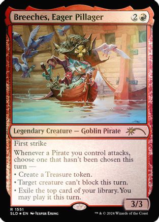 Breeches, Eager Pillager (Rainbow Foil) (SLD-1551)  Foil - Secret Lair Drop Series