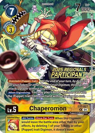 Chaperomon (2025 Regionals Participant) (EX7-027) - Digimon LIBERATOR Foil