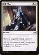 Kill Shot (SNC-019)  Foil - Streets of New Capenna