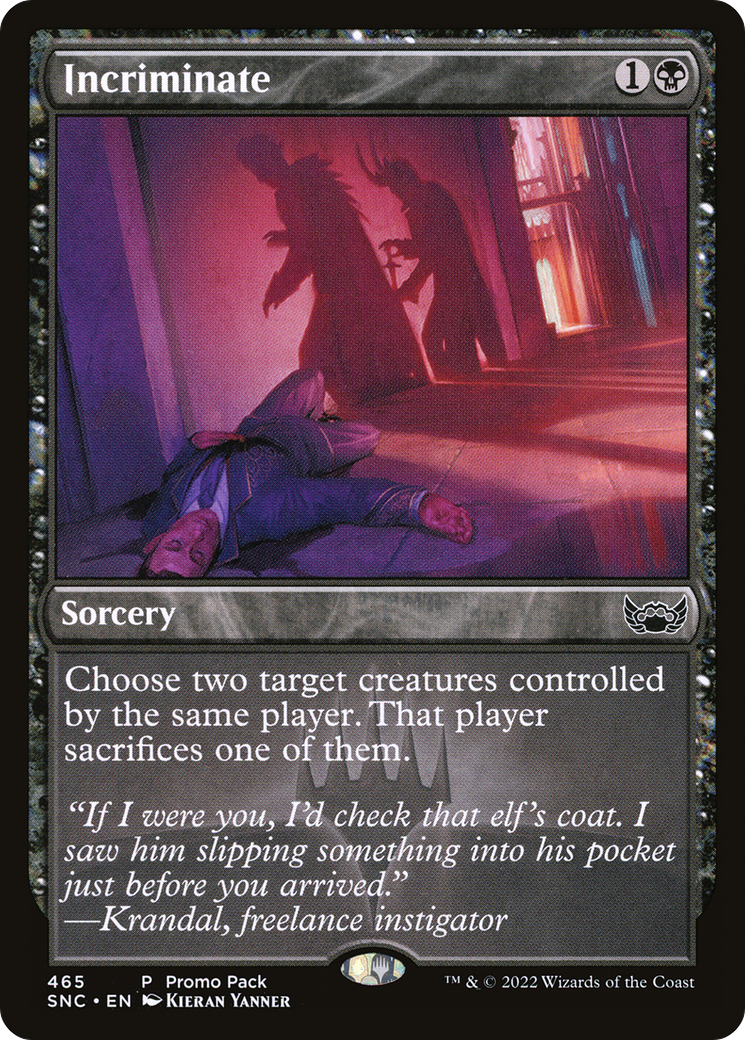 Incriminate (PPSNC-465) - Streets of New Capenna Foil