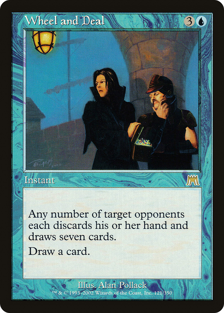 Wheel and Deal (ONS-121)  - Onslaught