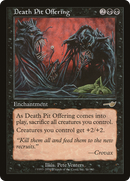 Death Pit Offering (NMS-056)  Foil - Nemesis