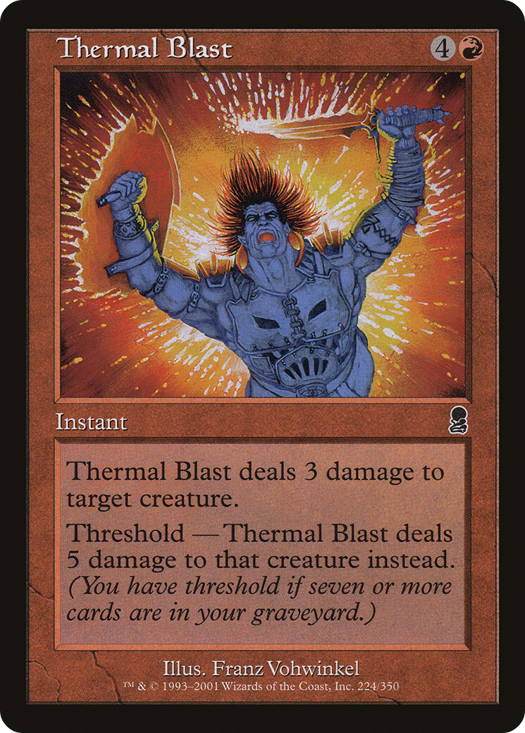 Thermal Blast (ODY-224)  - Odyssey