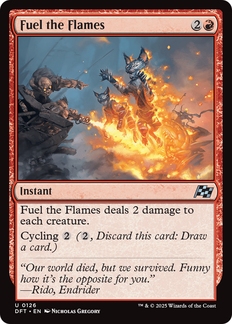 Fuel the Flames (DFT-126)  Foil - Aetherdrift