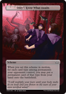 Only I Know What Awaits (Full Art) (A:DSC-350)  - Duskmourn: House of Horror Commander