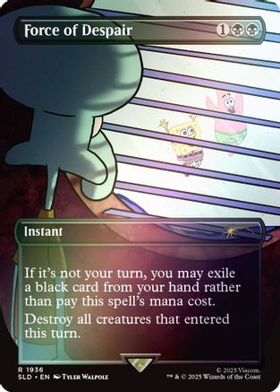 Force of Despair (Rainbow Foil) (SLD-1936) - Secret Lair Drop Series Foil