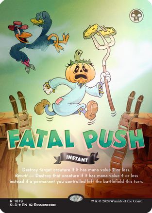 Fatal Push (1819) (Rainbow Foil) (SLD-1819)  Foil - Secret Lair Drop Series
