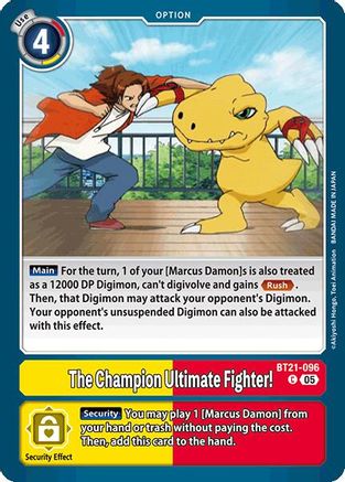 The Champion Ultimate Fighter! [BT21-096] [World Convergence]
