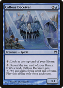 Callous Deceiver (CHK-053)  - Champions of Kamigawa