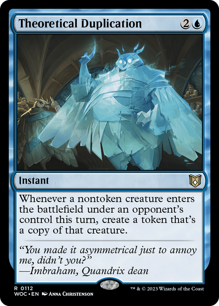 Theoretical Duplication (WOC-112)  - Wilds of Eldraine Commander