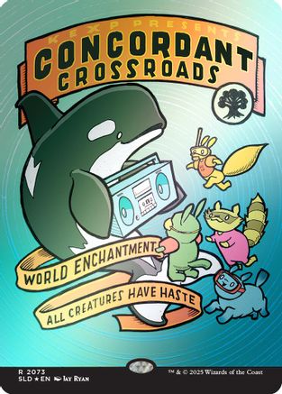 Concordant Crossroads (2073) (Rainbow Foil) (SLD-2073)  Foil - Secret Lair Drop Series