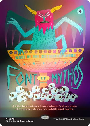 Font of Mythos (Rainbow Foil) (SLD-2075)  Foil - Secret Lair Drop Series