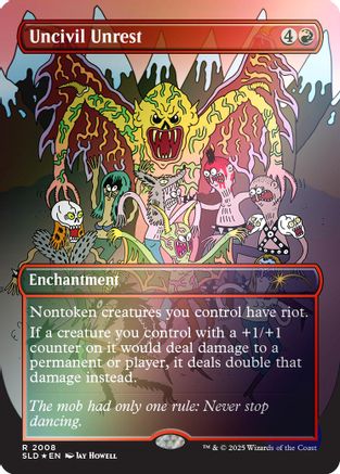 Uncivil Unrest (Rainbow Foil) (SLD-2008)  Foil - Secret Lair Drop Series