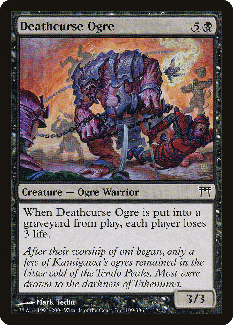 Deathcurse Ogre (CHK-109)  - Champions of Kamigawa