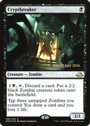 Cryptbreaker (PRE-086)  Foil - Eldritch Moon Promos