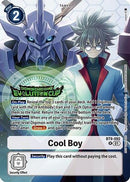 Cool Boy (Evolution Cup 2025 Vol. 1) (BT9-092) - X Record Foil
