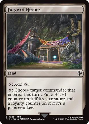 Forge of Heroes (FIC-395) - Commander: FINAL FANTASY