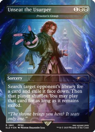 Unseat the Usurper - Praetor's Grasp (Rainbow Foil) (SLD-1861) - Secret Lair Drop Series Foil