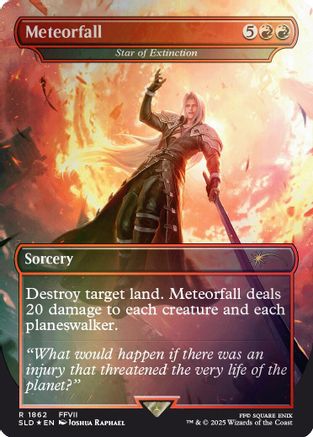 Meteorfall - Star of Extinction (Rainbow Foil) (SLD-1862) - Secret Lair Drop Series Foil