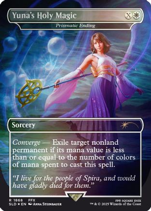 Yuna's Holy Magic - Prismatic Ending (Rainbow Foil) (SLD-1868)  Foil - Secret Lair Drop Series