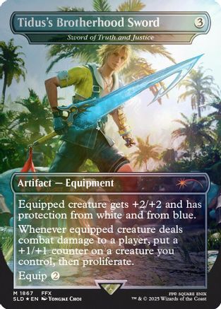 Tidus's Brotherhood Sword - Sword of Truth and Justice (Rainbow Foil) (SLD-1867)  Foil - Secret Lair Drop Series