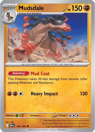 Mudsdale 108/182  SV10 Destined Rivals