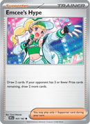Emcee's Hype 163/182  SV10 Destined Rivals