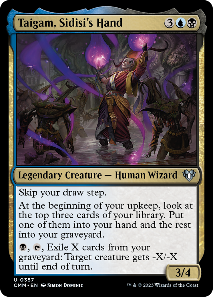 Taigam, Sidisi's Hand (CMM-357)  Foil - Commander Masters