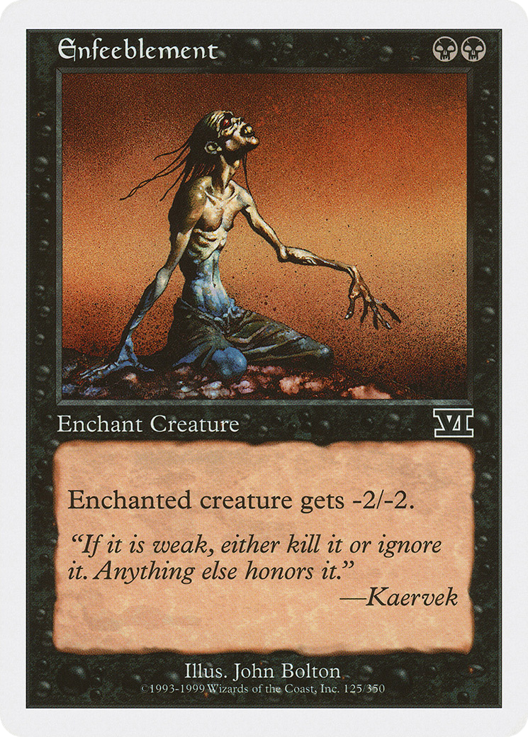 Enfeeblement (6ED-125)  - Classic Sixth Edition