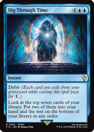 Dig Through Time (Surge Foil) (FIC-263)  Foil - Commander: FINAL FANTASY