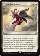 Tragic Arrogance (Surge Foil) (FIC-258) - Commander: FINAL FANTASY Foil