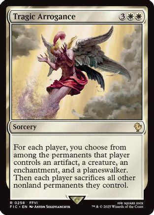 Tragic Arrogance (Surge Foil) (FIC-258) - Commander: FINAL FANTASY Foil