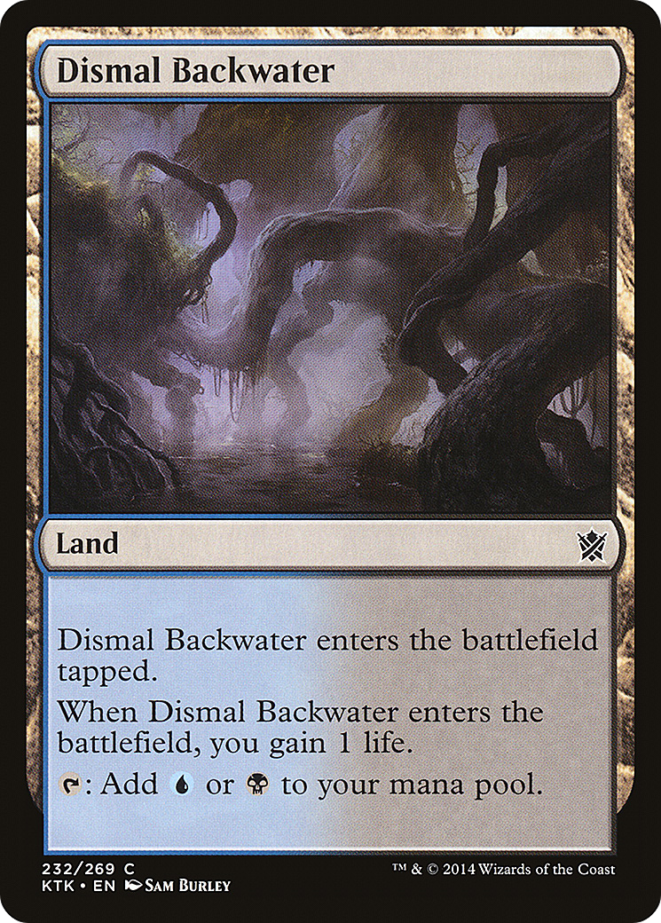 Dismal Backwater (KTK-232)  - Khans of Tarkir