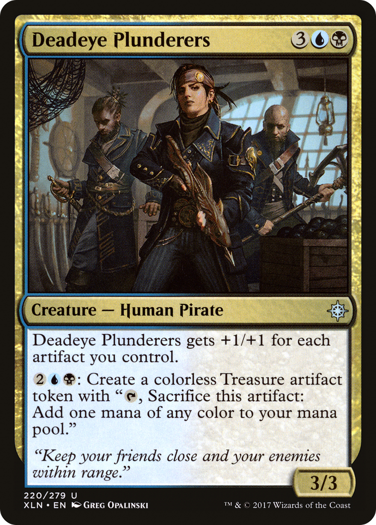 Deadeye Plunderers (XLN-220)  - Ixalan