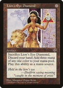 Lion's Eye Diamond (MIR-)  - Mirage