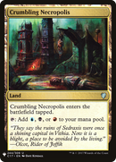 Crumbling Necropolis (LIST-C17-244)  - The List