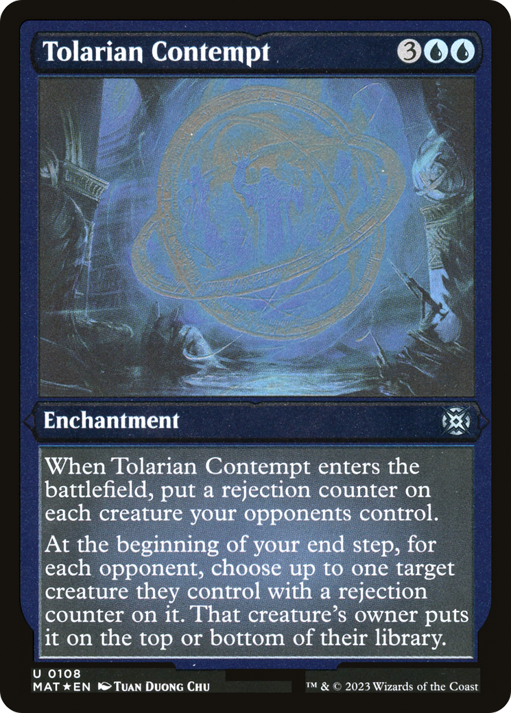 Tolarian Contempt (MAT-108)  Etched Foil - March of the Machine: The Aftermath