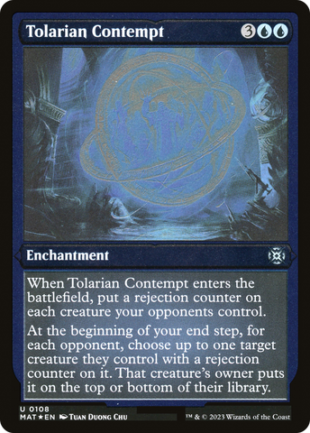 Tolarian Contempt (MAT-108)  Etched Foil - March of the Machine: The Aftermath