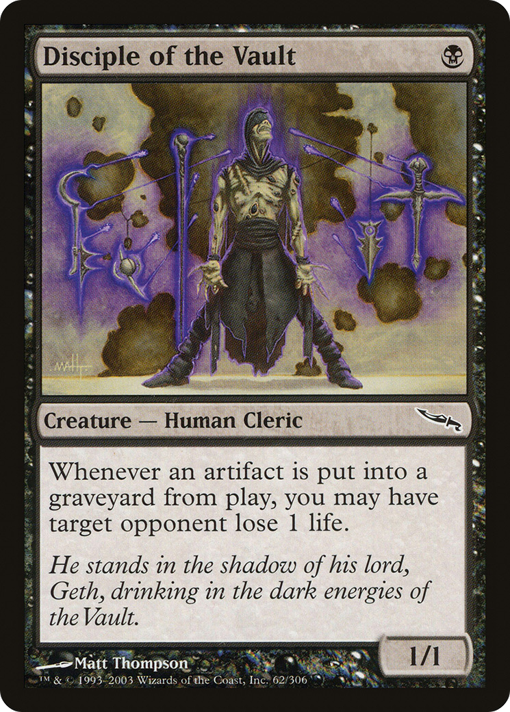 Disciple of the Vault (MRD-062)  - Mirrodin