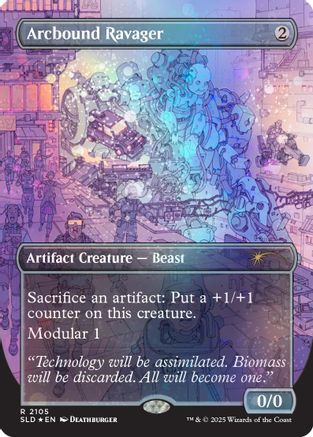 Arcbound Ravager (2105) (Galaxy Foil) (SLD-2105)  Foil - Secret Lair Drop Series