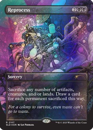 Reprocess (Galaxy Foil) (SLD-2107)  Foil - Secret Lair Drop Series
