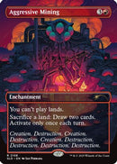 Aggressive Mining (SLD-2108)  - Secret Lair Drop Series
