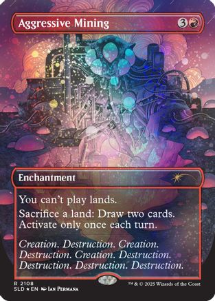 Aggressive Mining (Galaxy Foil) (SLD-2108)  Foil - Secret Lair Drop Series