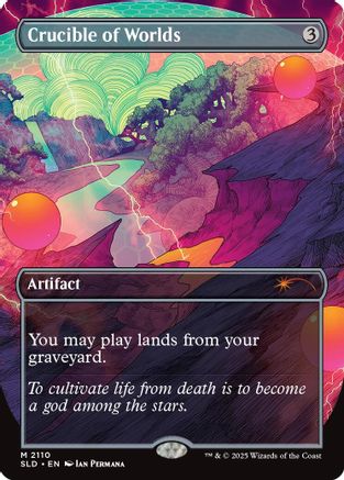 Crucible of Worlds (SLD-2110)  - Secret Lair Drop Series
