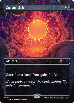 Zuran Orb (SLD-2111)  - Secret Lair Drop Series