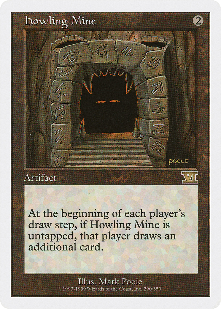 Howling Mine (6ED-290)  - Classic Sixth Edition