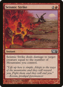 Seismic Strike (M10-154)  - Magic 2010